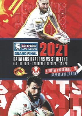 2021 Super League Grand Final Catalan Dragons v ST Helens Official Matchday Programme - 9th Oct 21