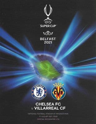 2021 UEFA Super Cup Chelsea v Villarreal 11th August 2021 Official Matchday Programme