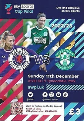 2022 Sky Sports Cup Final Rangers Women v Hibernian Women Official Matchday Programme 11th Dec 2022