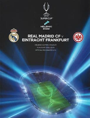 2022 UEFA Super Cup Real Madrid v Eintracht Frankfurt Official Matchday Programme - 10th August 2022