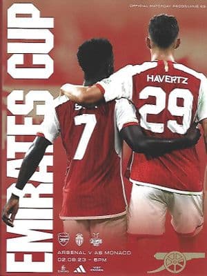 2023 Emirates Cup Arsenal v Monaco Official Matchday Programme 23/24 - 2nd August 2023