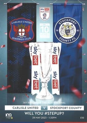 2023 Sky Bet League Two Play Off Final Stockport County v Carlisle United Official Matchday