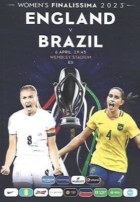 2023 Women's Finalissima England v Brazil Official Matchday Programme 22/23 - 6th April 2023