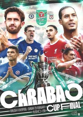 2024 Carabao Cup Final CHELSEA v LIVERPOOL 25th February 2024 Official Matchday Programme