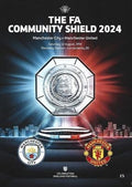 2024 FA Community Shield Manchester City v Manchester United Official Matchday Programme - 10/8/2024