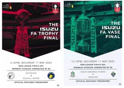 2024 FA Trophy & Vase Non League Finals Day Official Matchday Programme - 11th May 2024