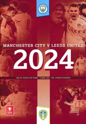 2024 FA Youth Cup Final Manchester City v Leeds United Official Matchday Programme - 10th May 2024