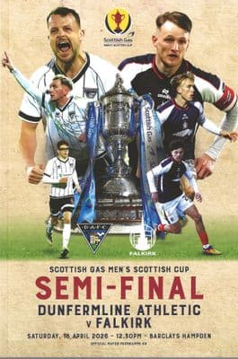 2026 Scottish Cup Semi Final Dunfermline v Falkirk Official Matchday Programme - 18th April 2026