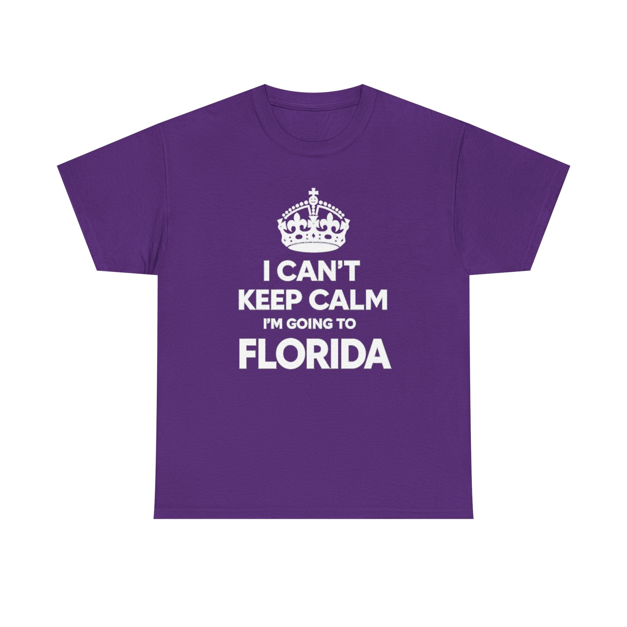 I Can't Keep Calm — Florida Vacation T-Shirt
