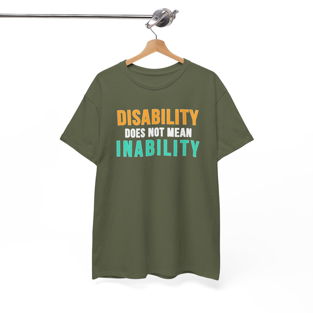 Disability Does Not Mean Inability T-Shirt — Inspirational Disability Awareness Tee