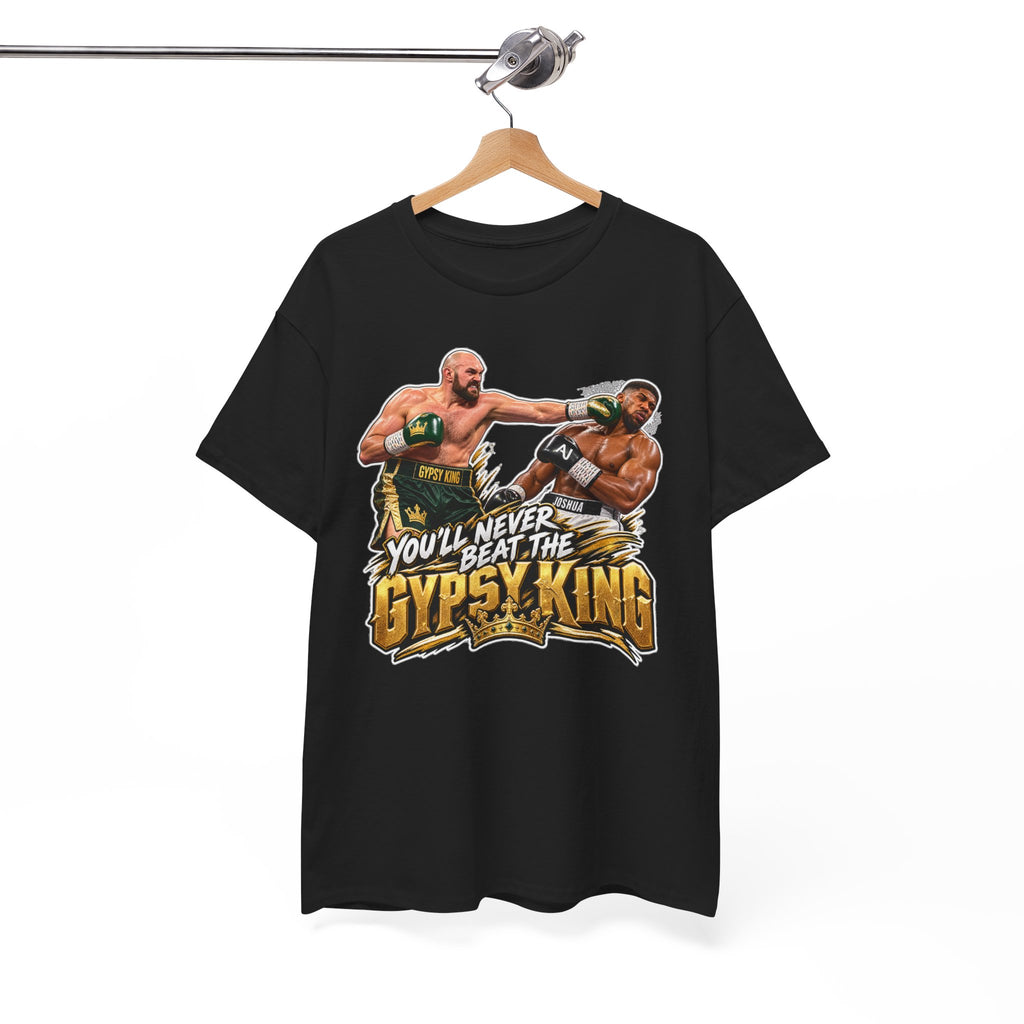 You'll Never Beat The Gypsy King Cotton T-Shirt