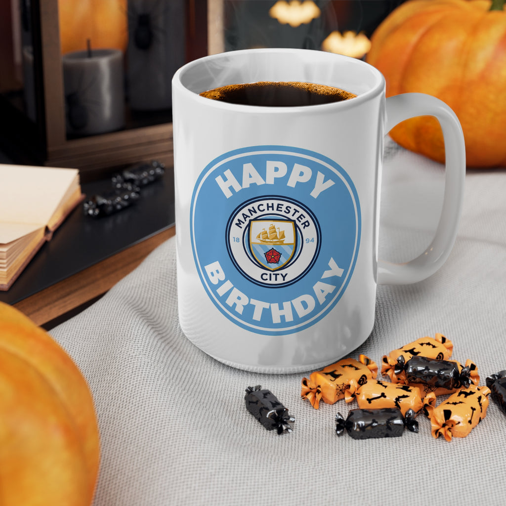 Manchester City Inspired Happy Birthday Football Mug — Manchester City Crest Ceramic Coffee Cup (11oz & 15oz)