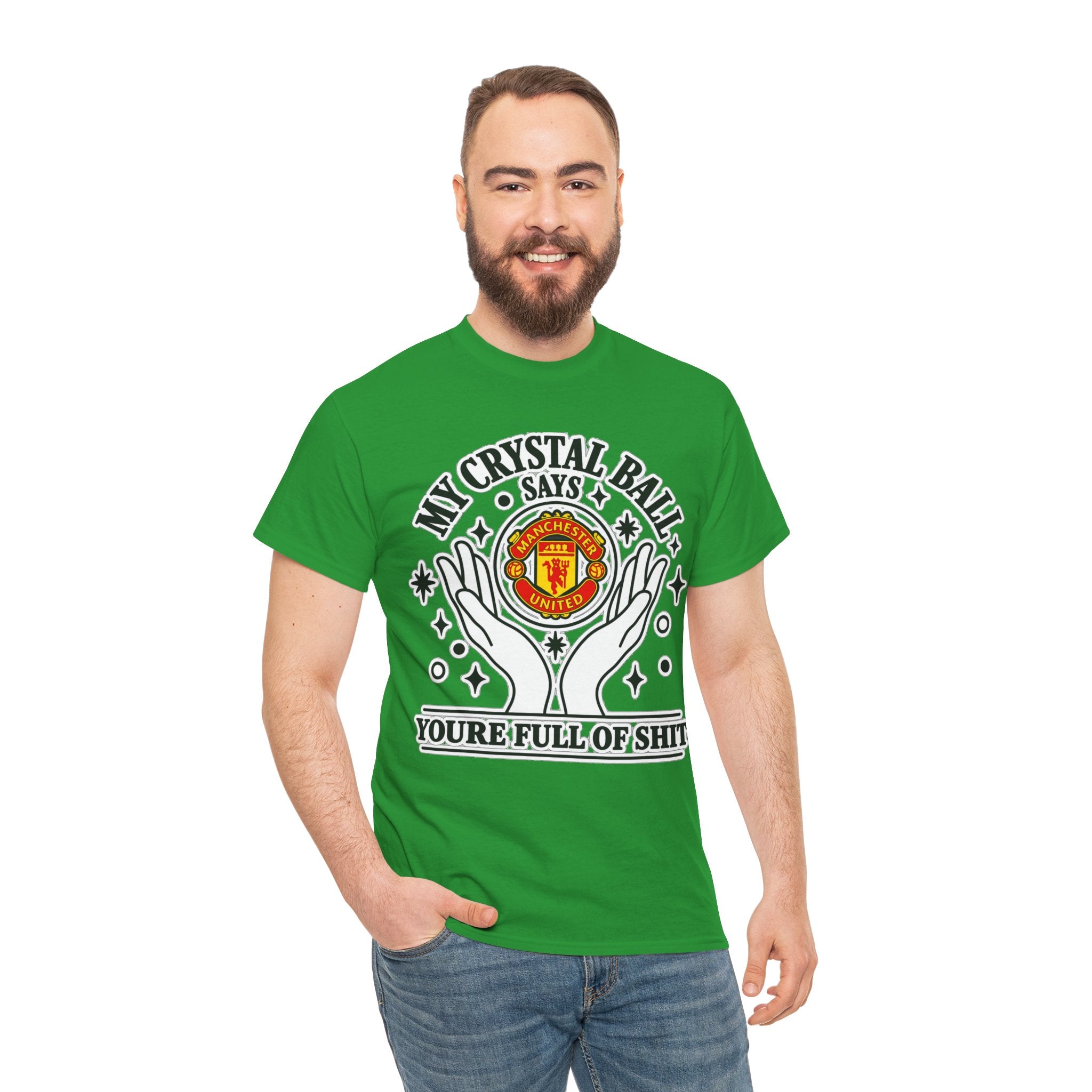 Crystal Ball Tee — “My Crystal Ball Says You’re Full of Shit” Graphic T‑Shirt