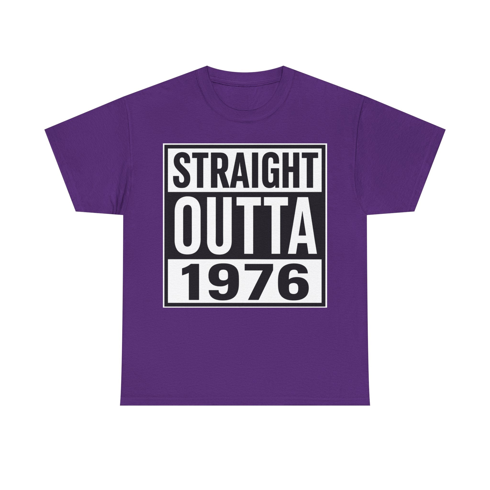Straight Outta 1976 T-Shirt — Retro 1976 Birthday Tee