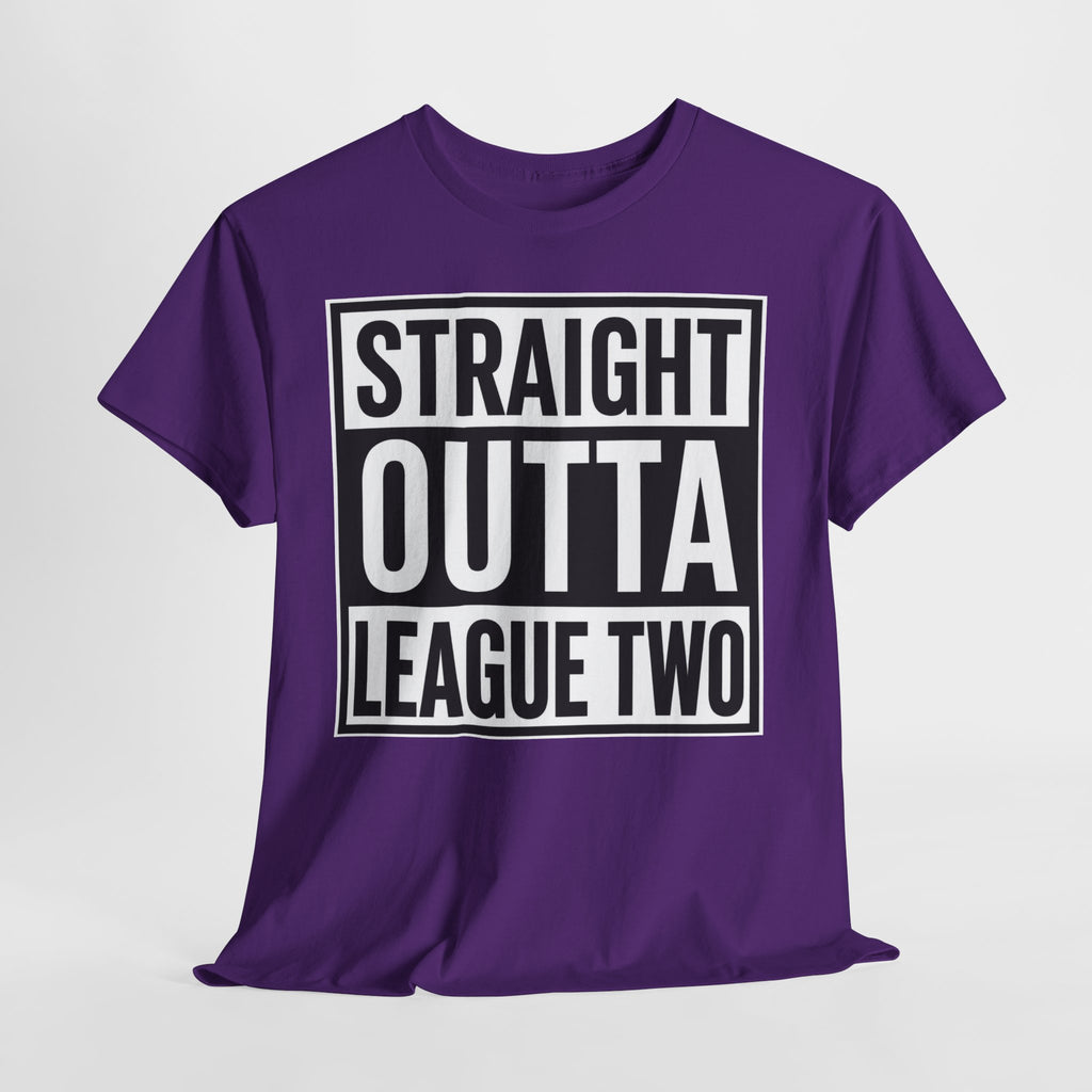 Straight Outta League Two T-Shirt — Football Fan Shirt