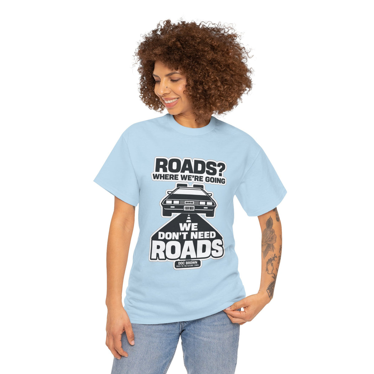 Roads? Where We’re Going We Don’t Need Roads Cotton T-Shirt