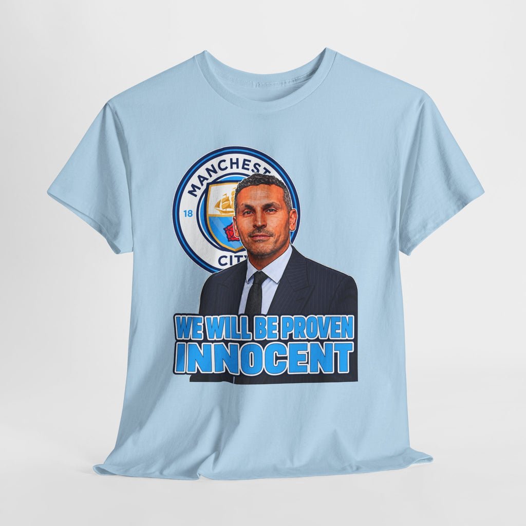 Manchester City “We Will Be Proven Innocent” Fan Cotton T-Shirt