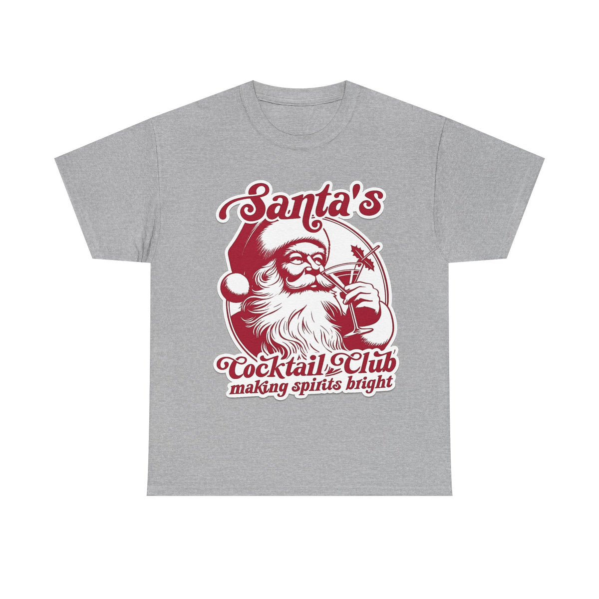 Santa’s Cocktail Club Tee — "Making Spirits Bright" Christmas Shirt