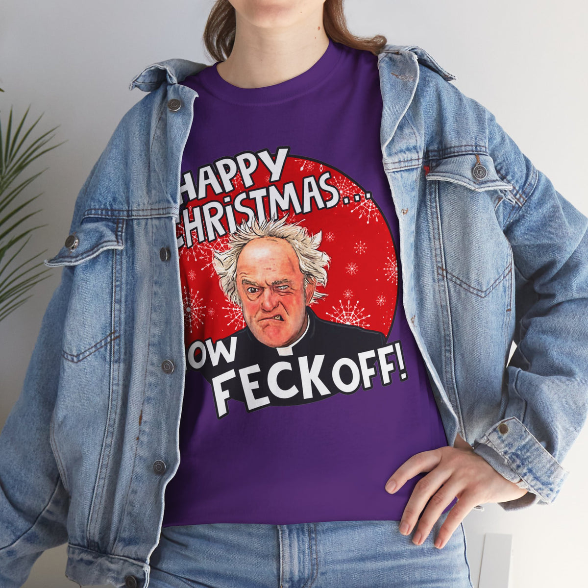 Funny Christmas Tee — “Happy Christmas… Now Feck Off!” Holiday Graphic T-Shirt