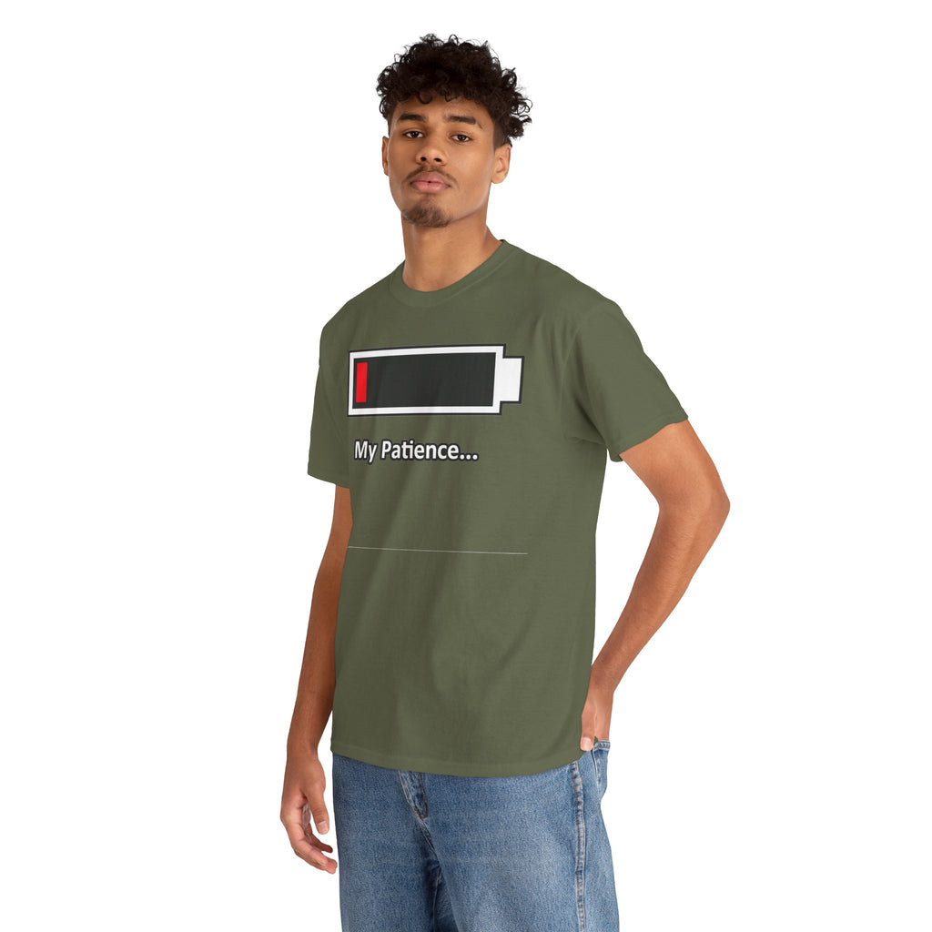 Low Battery “My Patience…” T-Shirt