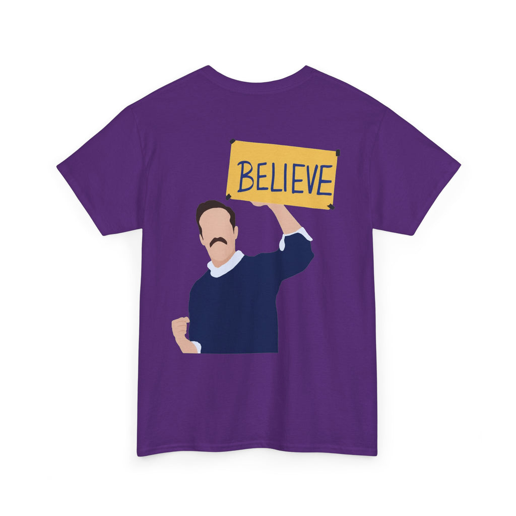 Ted Lasso Inspired "Believe" Tee — Inspirational TV Fan Shirt Cotton T-Shirt