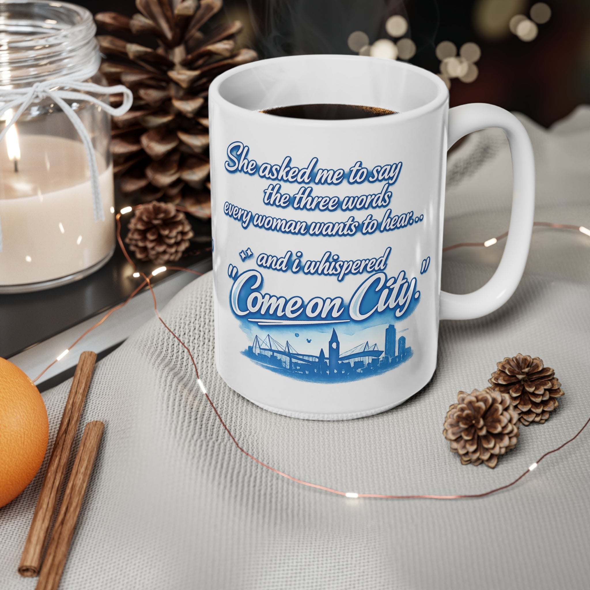 Come On City Coffee Mug — Funny City Love Ceramic Mug (11oz & 15oz)