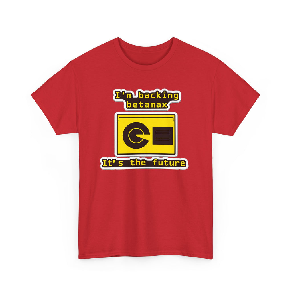 Betamax Retro Tee — "I’m backing betamax, it’s the future" Vintage Cassette T-Shirt