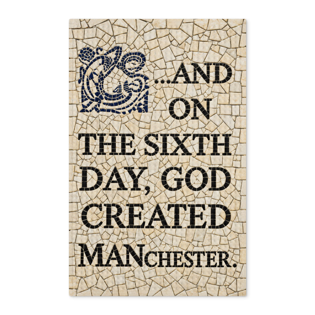 Manchester Mosaic Tea Towel — "And On The Sixth Day, God Created Manchester"