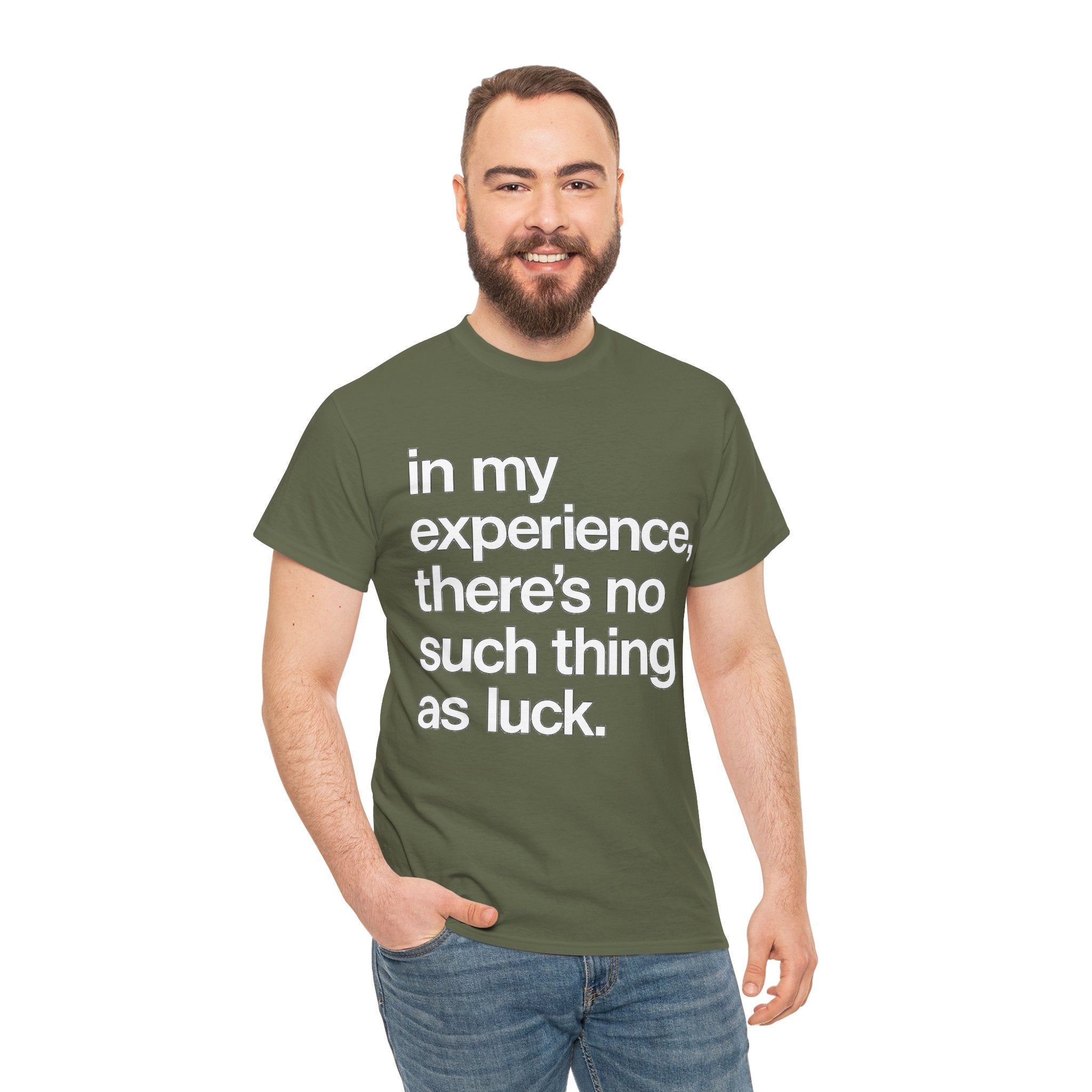 No Such Thing as Luck Tee — Bold Typographic Motivational T‑Shirt