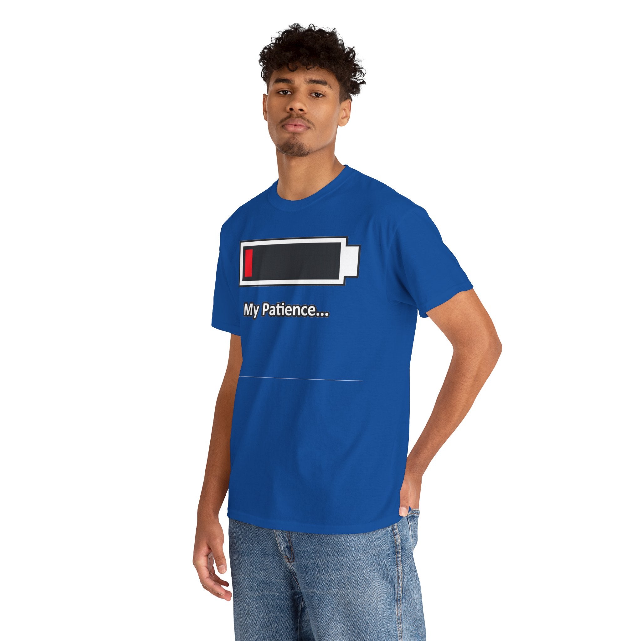Low Battery “My Patience…” T-Shirt