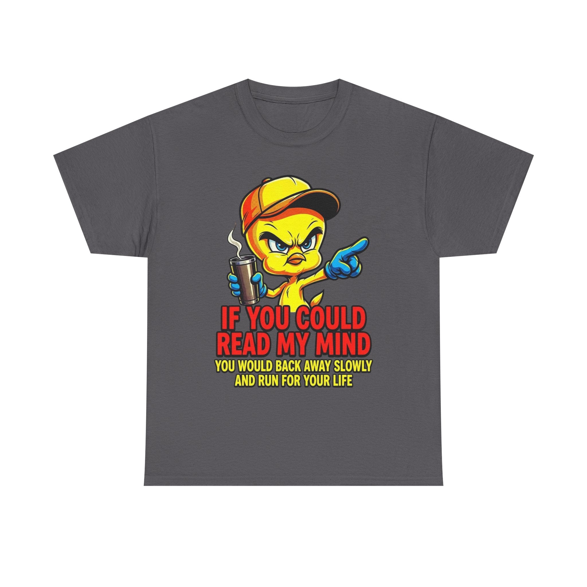 T-Shirt — “If You Could Read My Mind” Tweety Graphic Tee