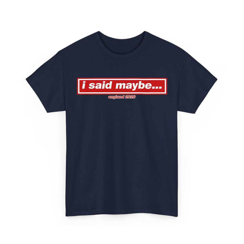 I Said Maybe Tee — Minimalist Red Logo Graphic T‑Shirt