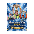 Manchester City 1999 League One Play-off Final Winners Poster