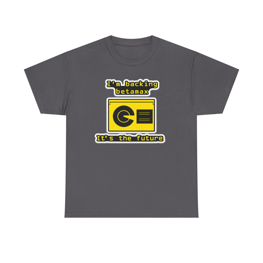 Betamax Retro Tee — "I’m backing betamax, it’s the future" Vintage Cassette T-Shirt