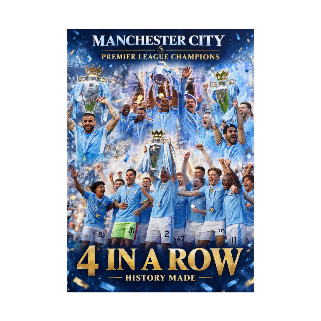 Manchester City Poster — '4 In A Row' Premier League Champions Rolled Poster