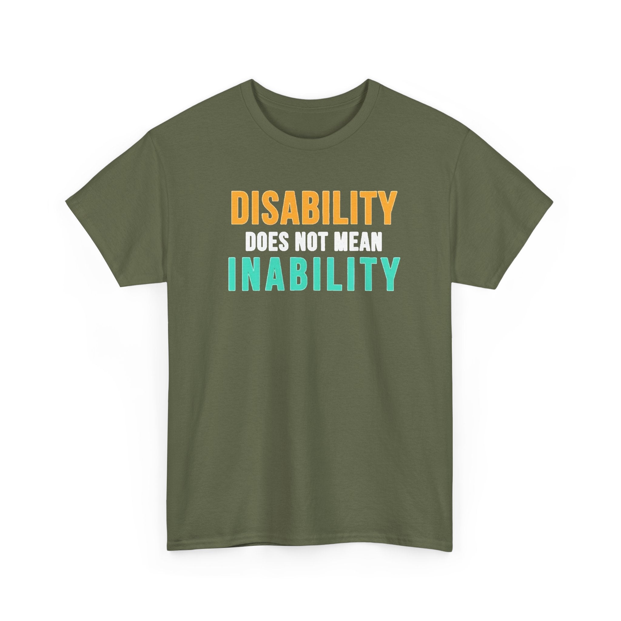 Disability Does Not Mean Inability T-Shirt — Inspirational Disability Awareness Tee
