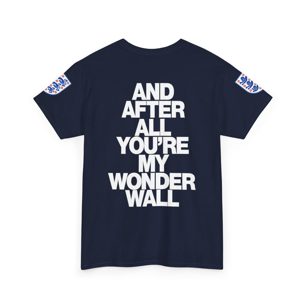 England Football Tee — "And After All You're My Wonderwall" Lyrics Tee