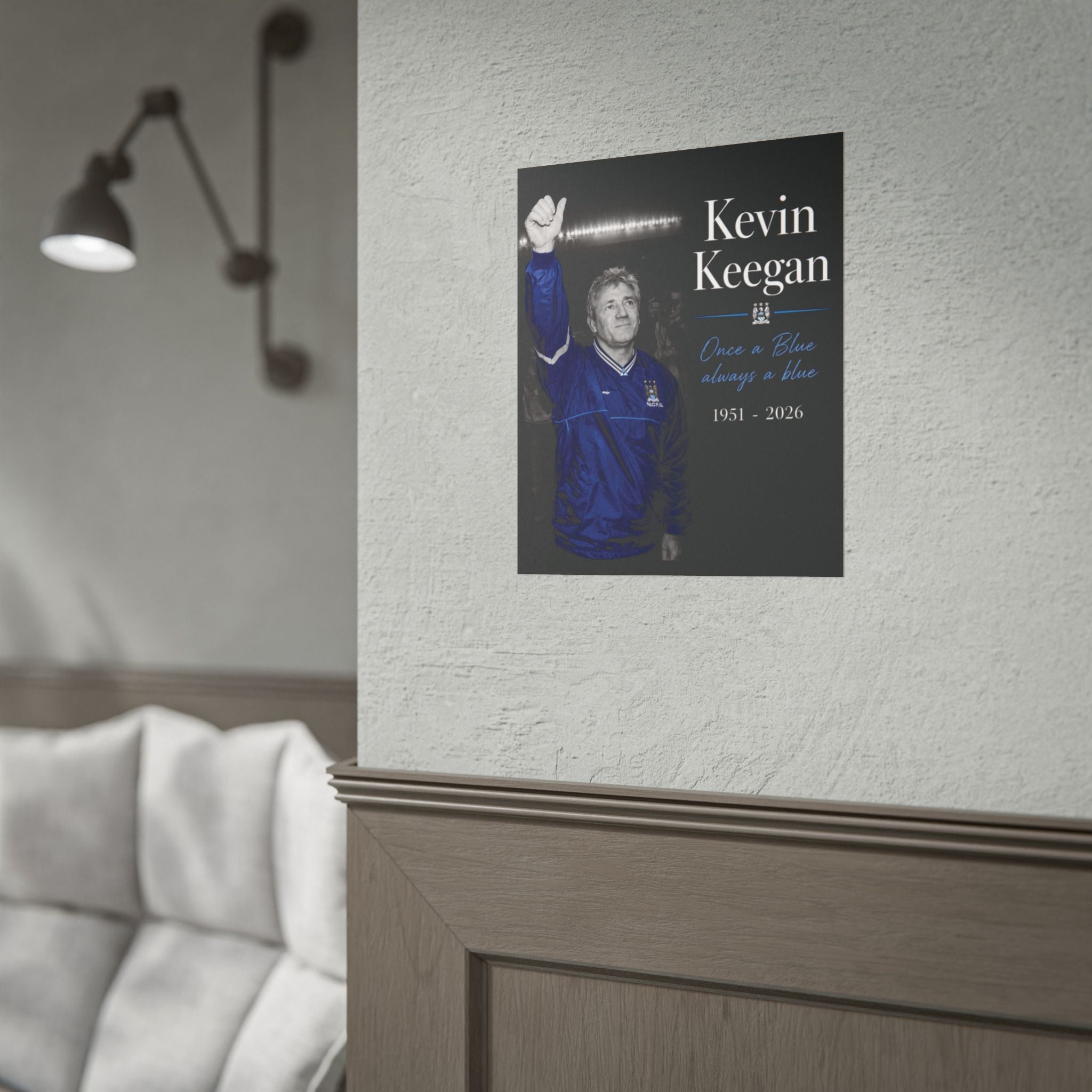 Kevin Keegan Memorial Football Poster — "Once a Blue, Always a Blue" Rolled Tribute