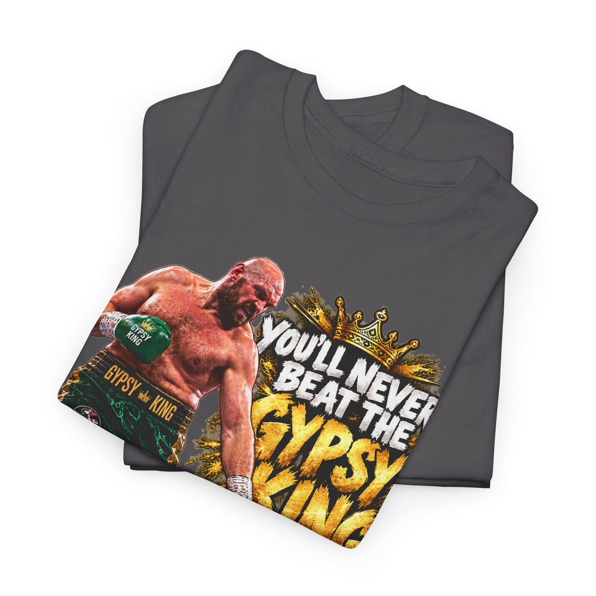 Boxing Graphic Tee – "You'll Never Beat the Gypsy King" Fight Shirt