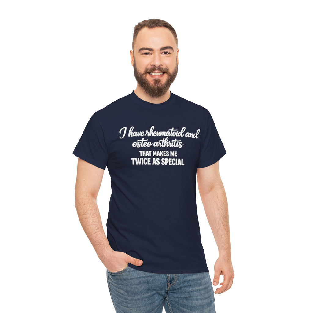 Rheumatoid & Osteoarthritis Awareness T-Shirt – "Twice As Special"