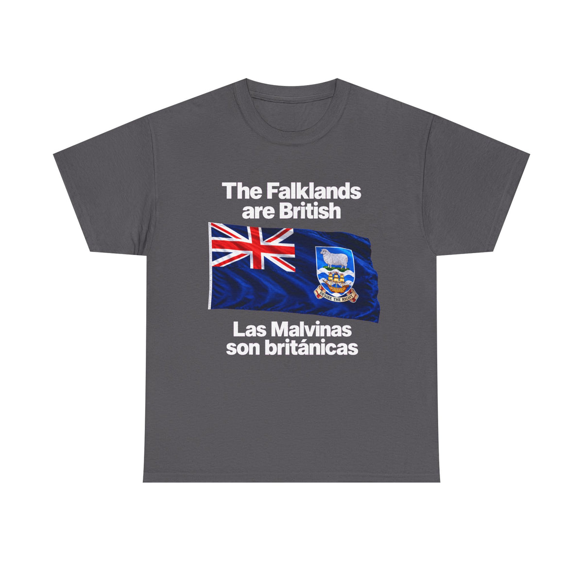 Falklands Are British T-Shirt — "The Falklands are British / Las Malvinas son británicas" Flag Tee