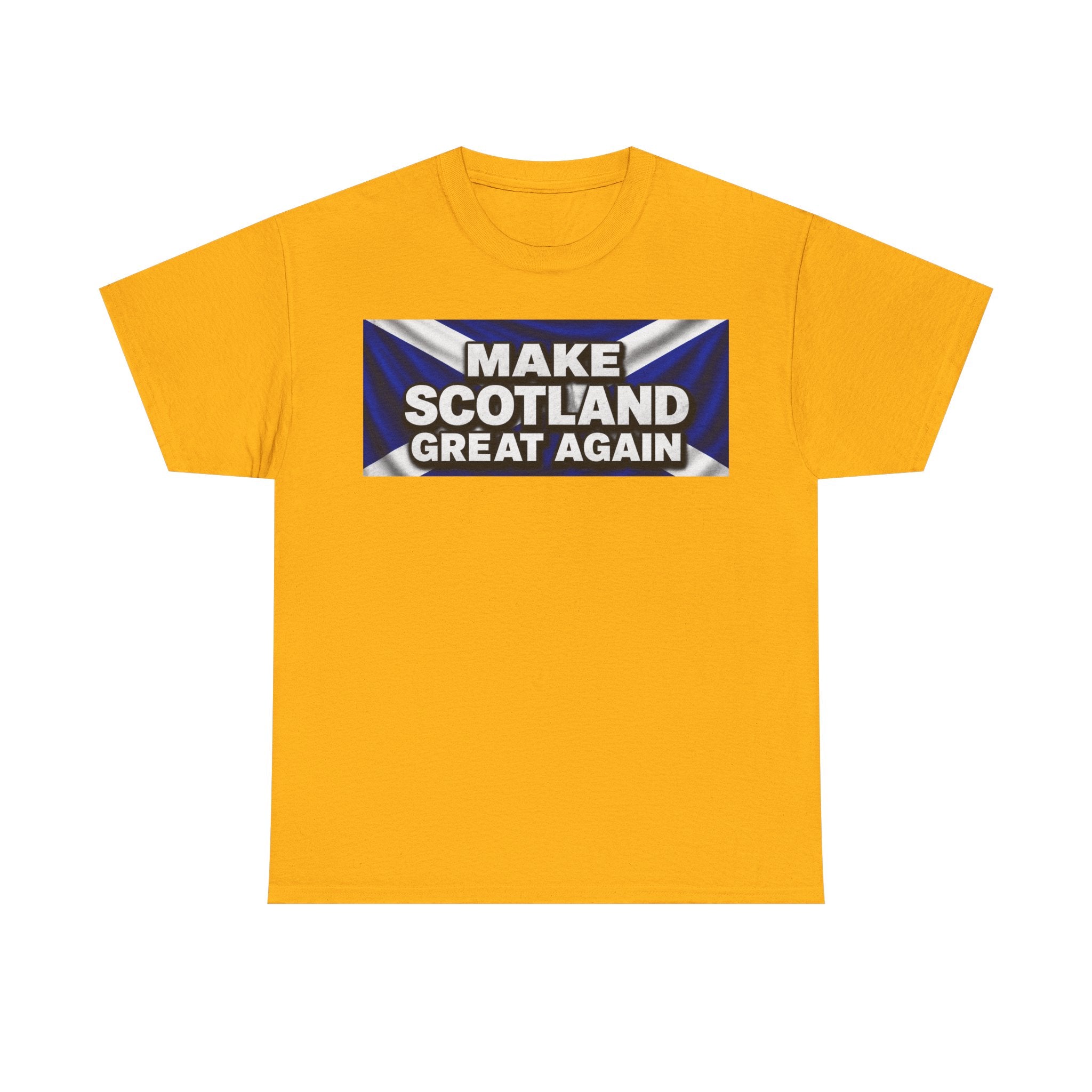 Make Scotland Great Again T‑Shirt — Scottish Flag Slogan Tee