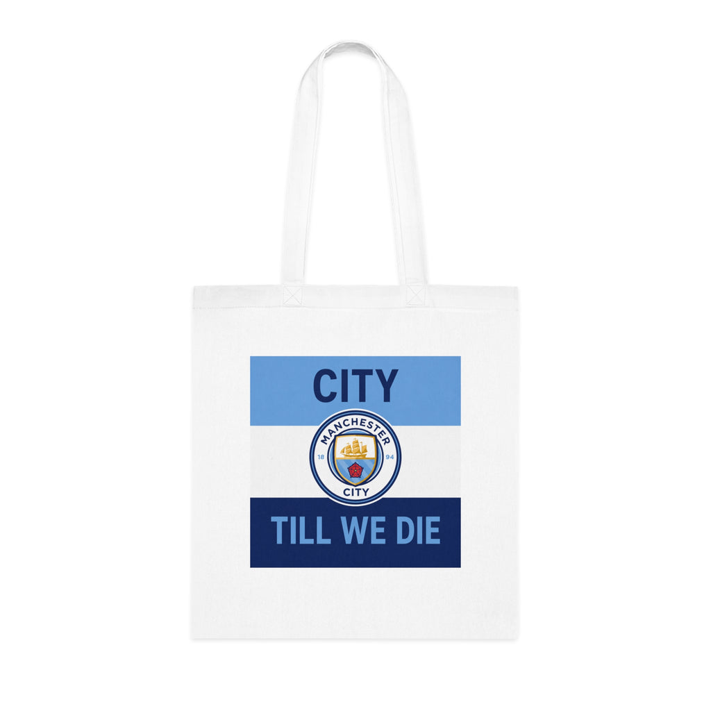City Till We Die Unofficial Football Fan Cotton Tote
