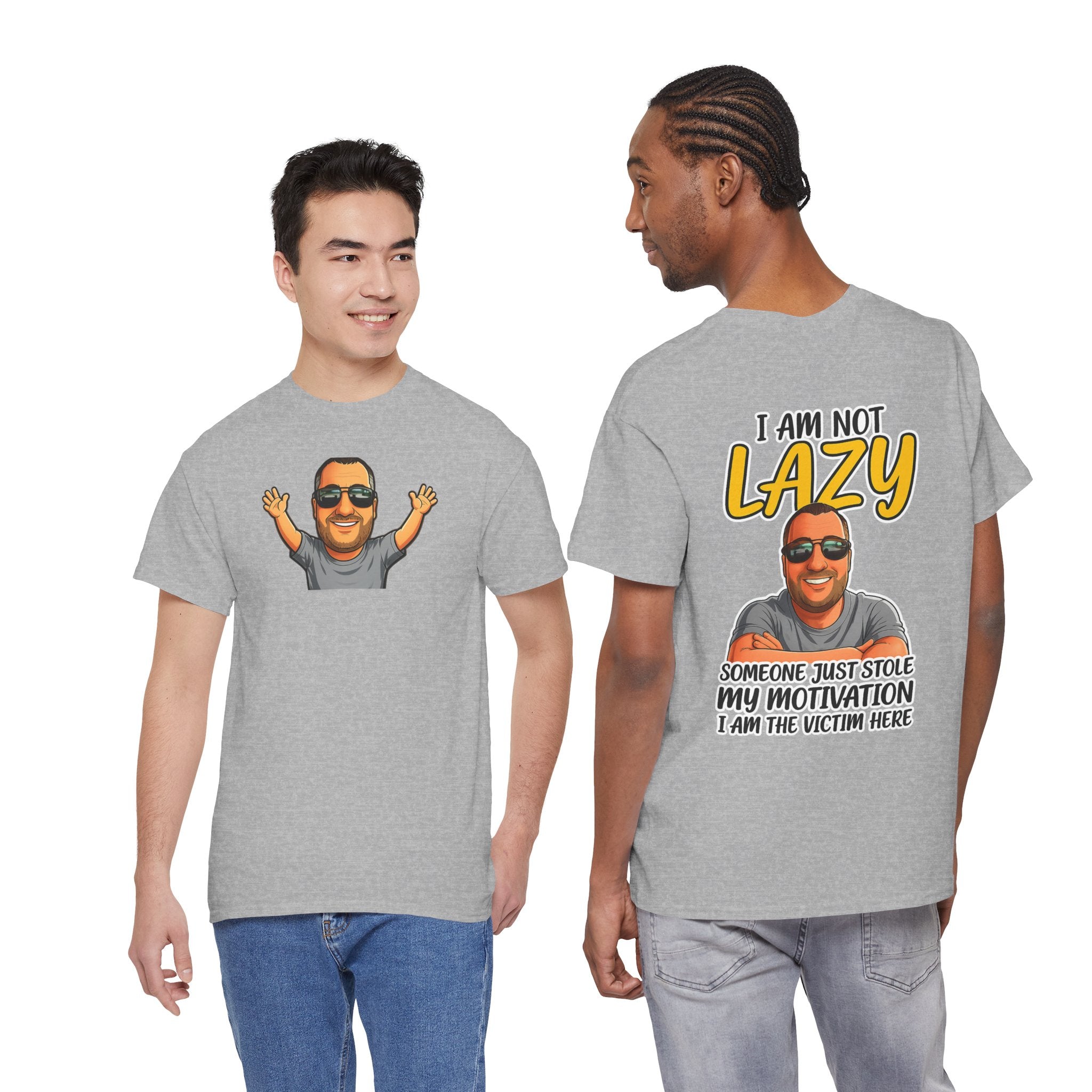T-Shirt — "I Am Not Lazy" Funny Motivational Graphic Tee
