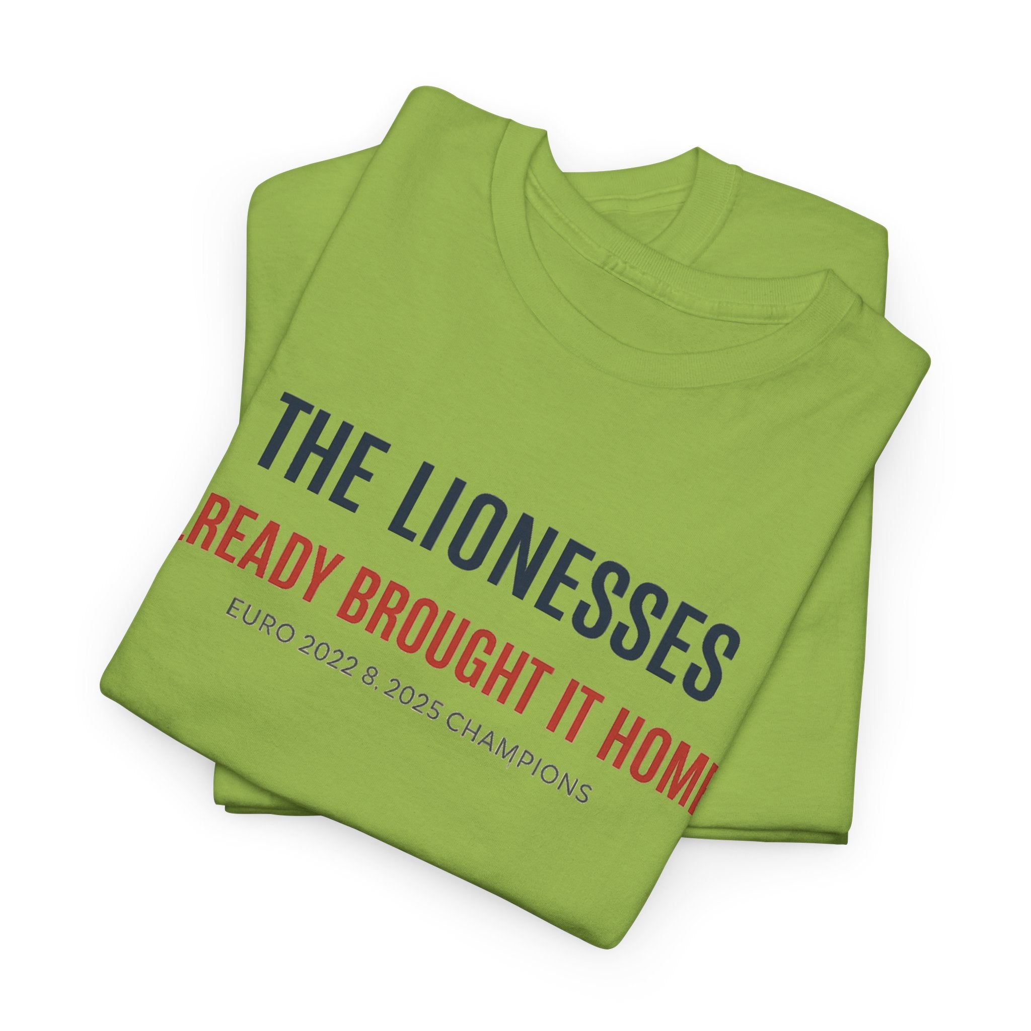 The Lionesses 'Already Brought It Home' Tee