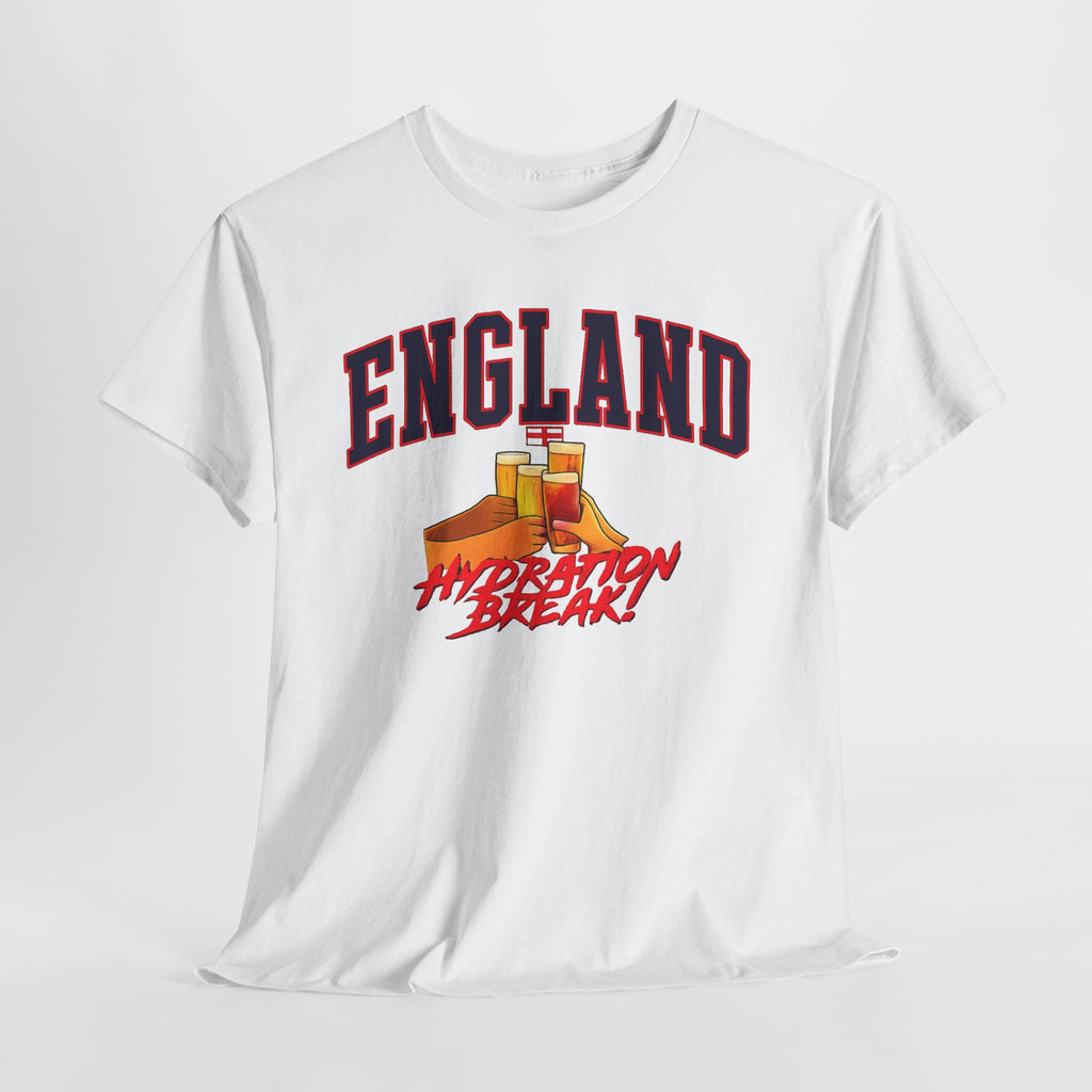 England Hydration Break T‑Shirt — "I'm Having an Hydration Break" Sports Tee