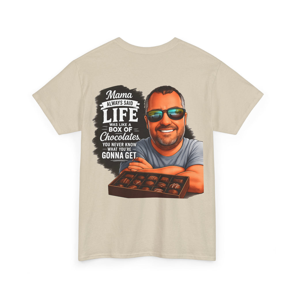 T-Shirt — "Mama Always Said Life Is Like A Box Of Chocolates" Graphic Tee (Funny Retro Portrait)
