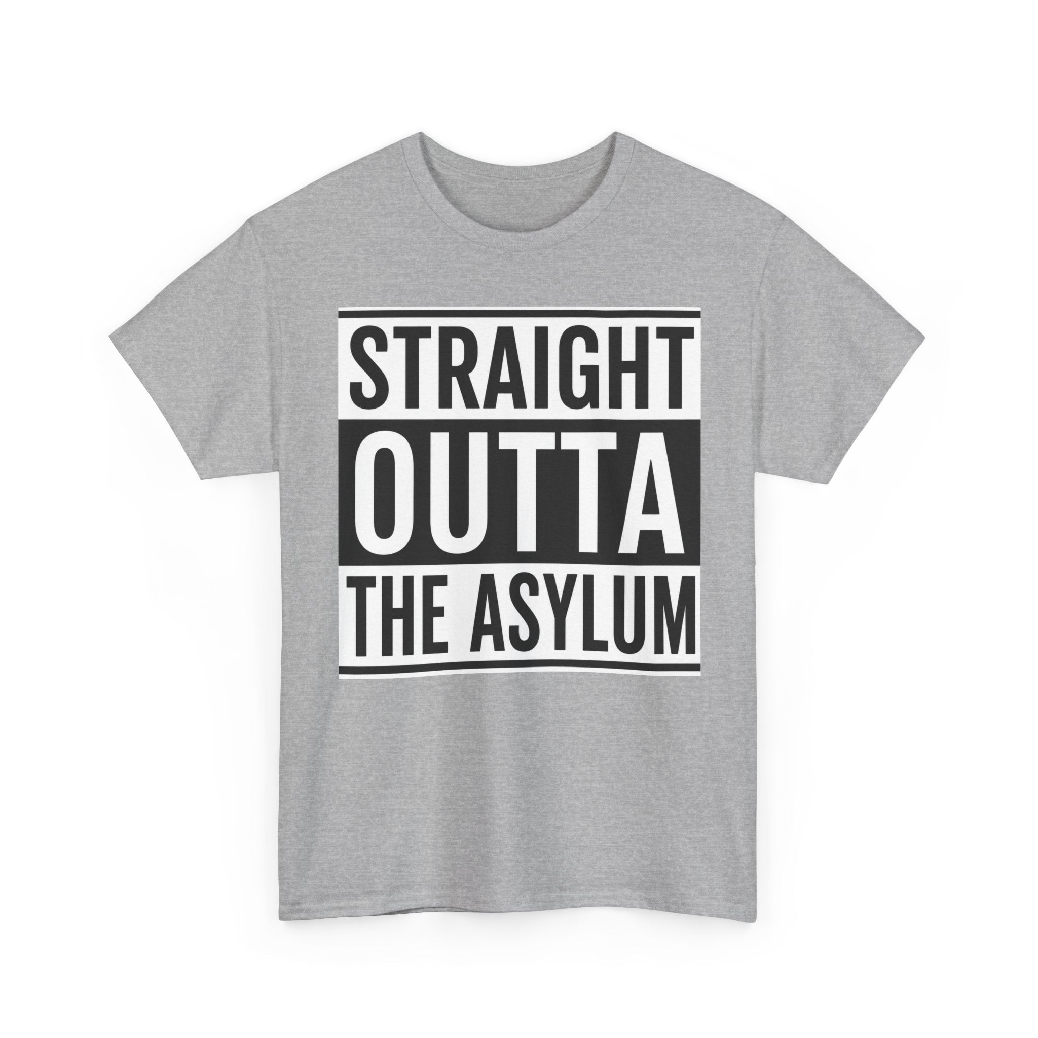 Straight Outta the Asylum T-Shirt – Graphic Statement Tee