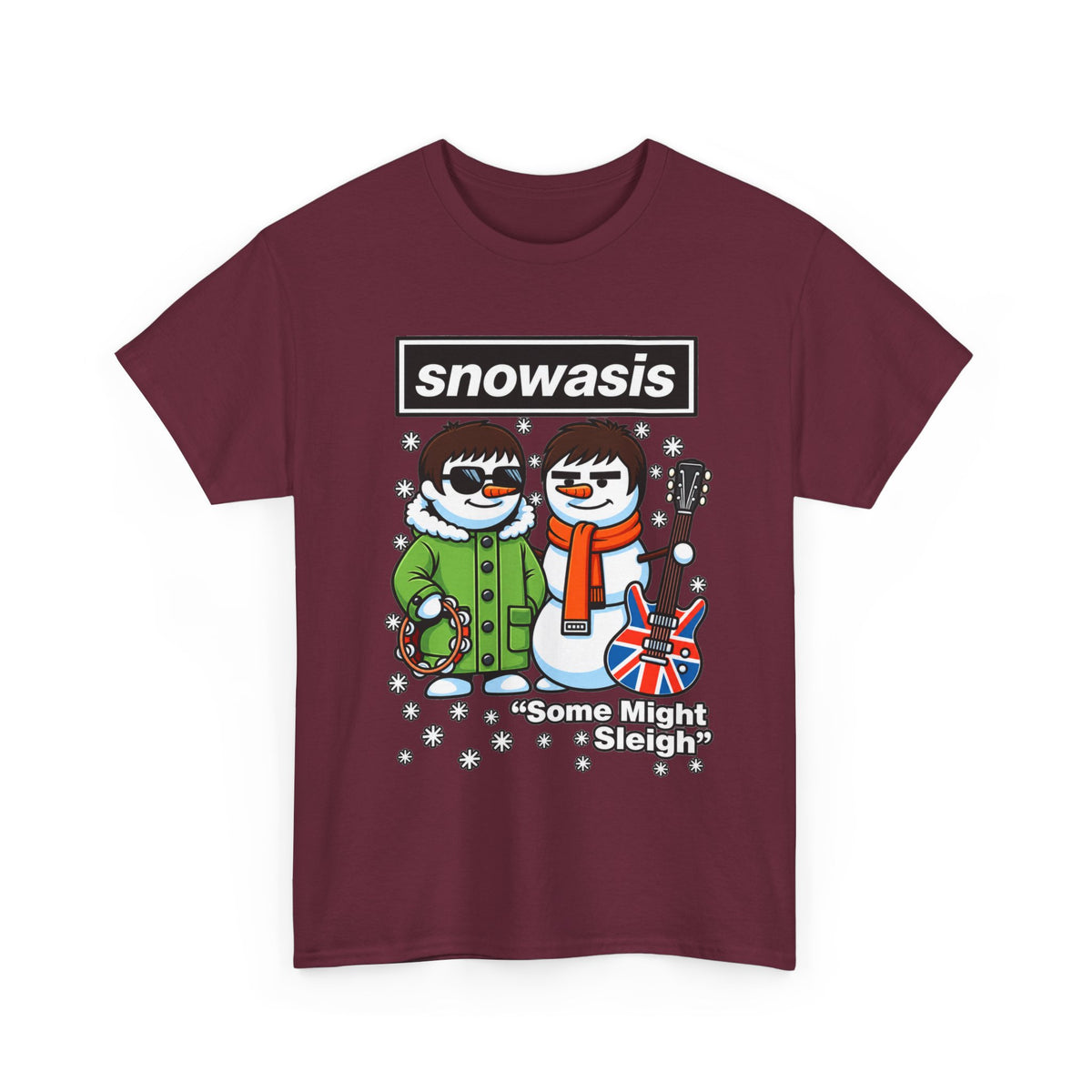 Snowasis ‘Some Might Sleigh’ Christmas Snowman #Oasis Inspired Cotton T-Shirt / Tee