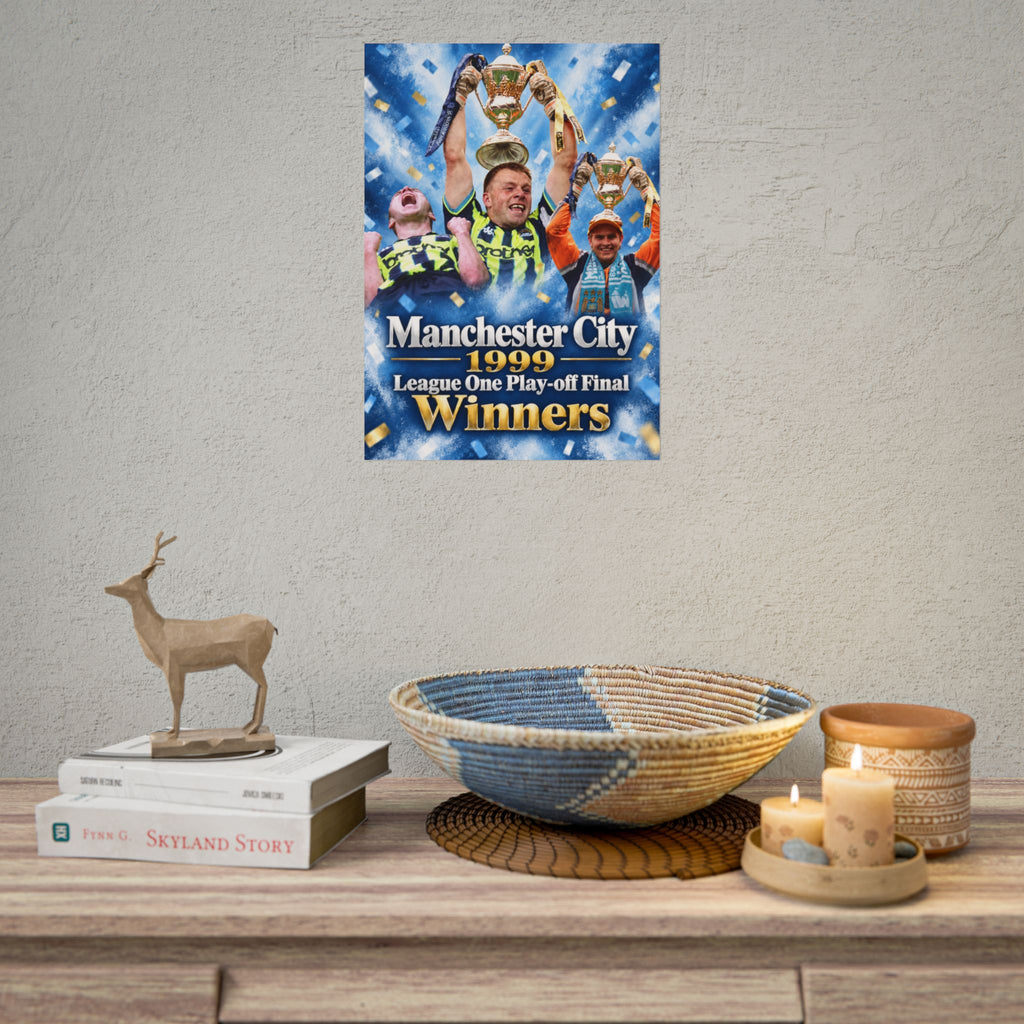 Manchester City 1999 League One Play-off Final Winners Poster